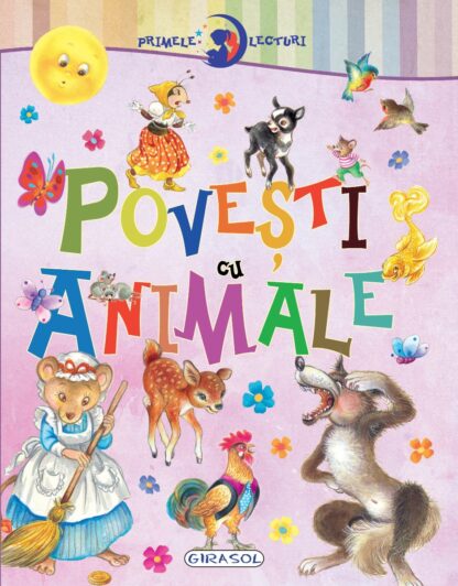 9786060241744 eg1744 001w primele lecturi povesti cu animale girasol