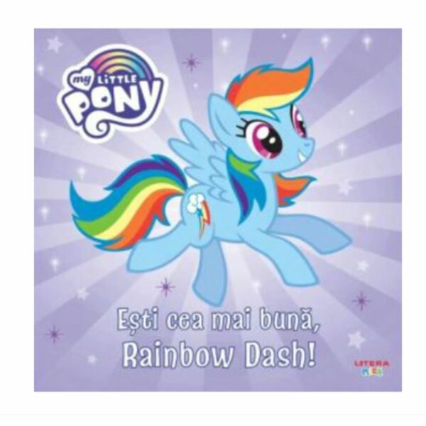 9786060734475 my little pony. esti cea mai buna rainbow dash