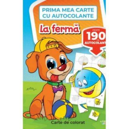 9786060736332 la ferma. prima mea carte cu autocolante