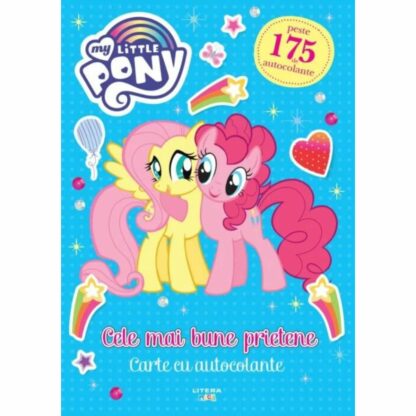 9786060736875 my little pony. cele mai bune prietene carte cu autocolante