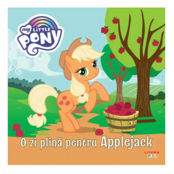 My Little Pony. O zi plina pentru applejack