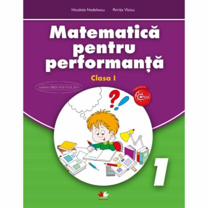 9786063313868 matematica pentru performanta clasa i a