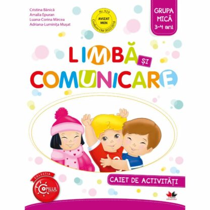 9786063316098 limba si comunicare caiet de activitati grupa mica 3 4 ani