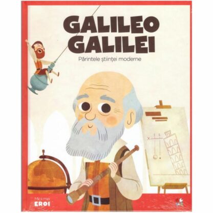 9786063337055 micii eroi galileo galilei