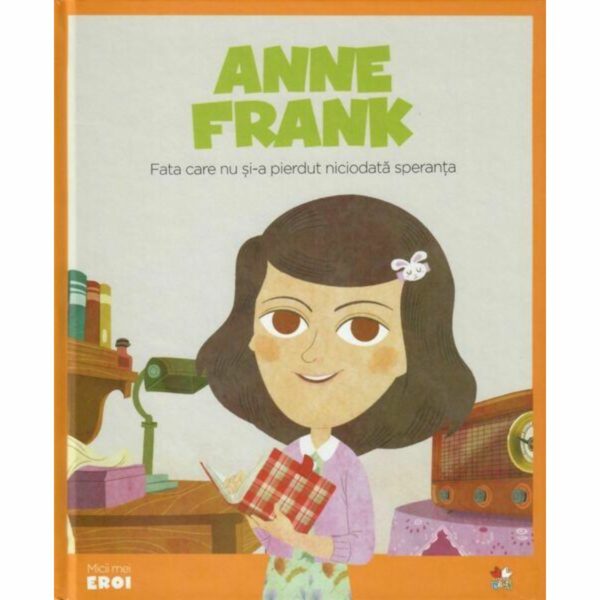 Micii eroi, Ana Frank