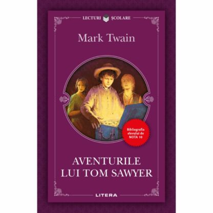 9786063338328 aventurile lui tom sawyer mark twain editie noua