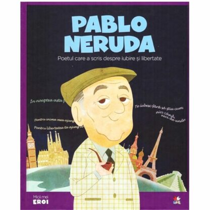 9786063346859 micii eroi pablo neruda