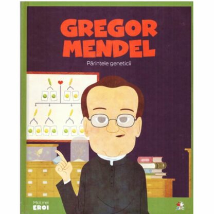 9786063346873 micii eroi gregor johan mendel