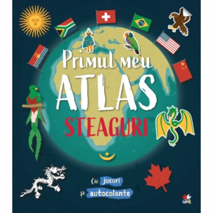 9786063347603 primul meu atlas steaguri