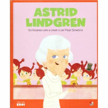 9786063348518 micii eroi astrid lindgren