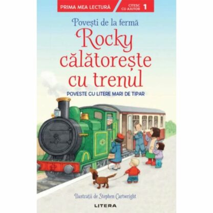 9786063372292 povesti de la ferma. rocky calatoreste cu trenul nivelul 1