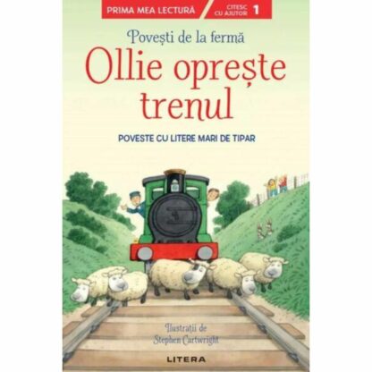 9786063372537 povesti de la ferma. ollie opreste trenul nivelul 1