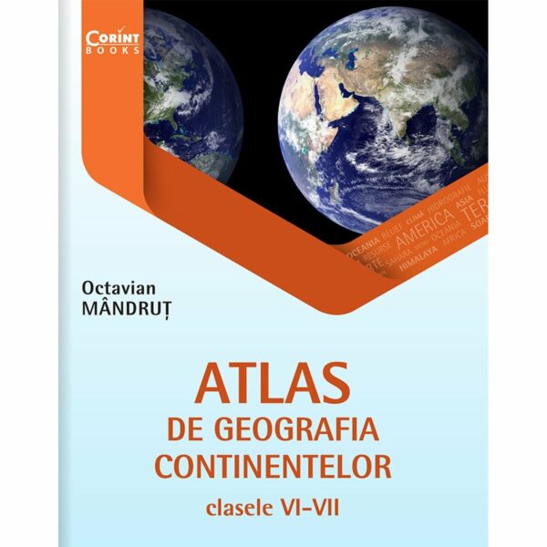 9786067936179 atlas de geografia continentelor clasele vi vii octavian mandrut