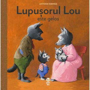 Carte Editura Pandora M, Lupusorul Lou este gelos, Antoon Krings
