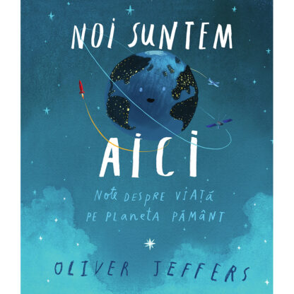 9786069782163 001w carte editura pandora m noi suntem aici oliver jeffers