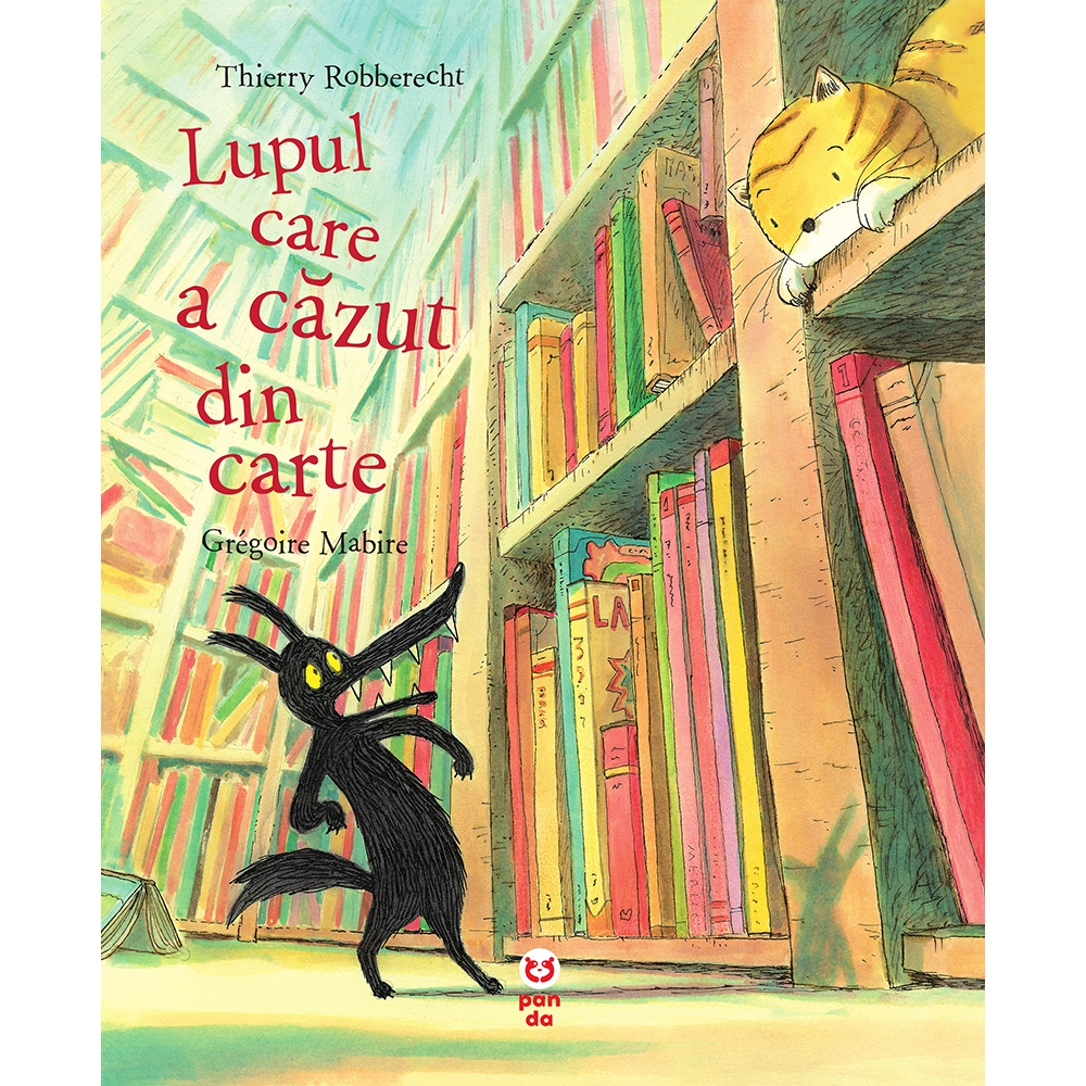 Carte Editura Pandora M, Lupul care a cazut din carte, Thierry Robberecht