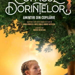 Copacul dorintelor. Amintiri din copilarie, Mihai Manescu