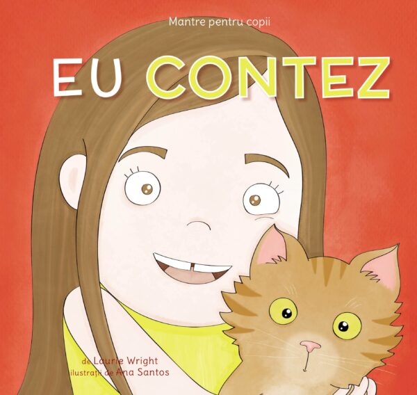 Mantre pentru copii (ii). eu contez