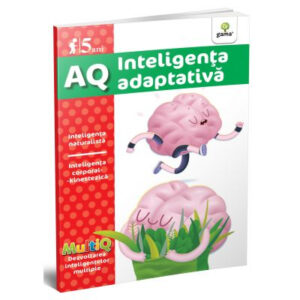 AQ. Inteligenta adaptativa 5 ani.