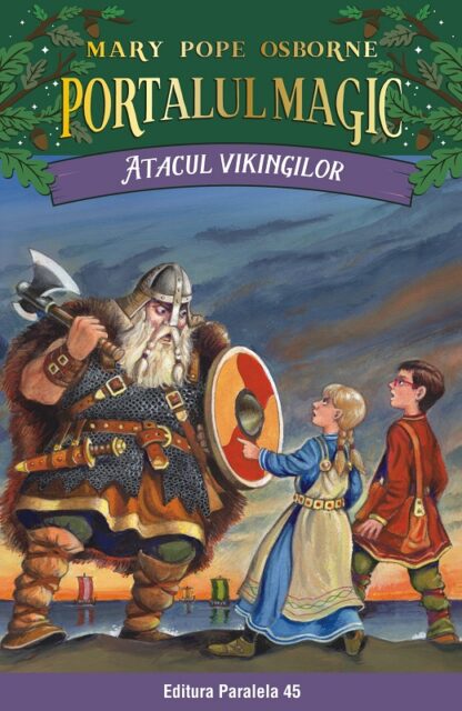 atacul vikingilor. portalul magic nr. 15 mary pope osborne