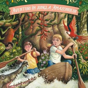 Aventuri in jungla Amazonului. Portalul magic nr. 6, Mary Pope Osborne