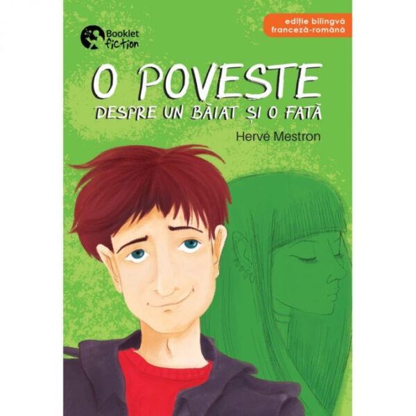 O poveste despre un baiat si o fata (Editie Bilingva)