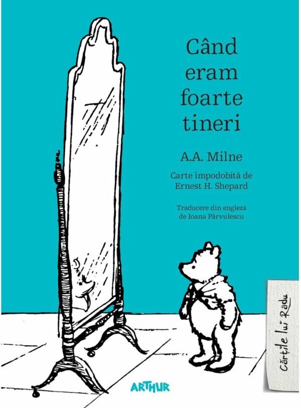 Cand eram foarte tineri, A.A. Milne