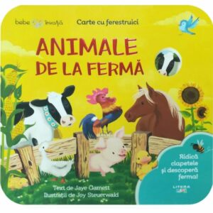 Animale de la ferma, carte cu ferestruici, Bebe invata