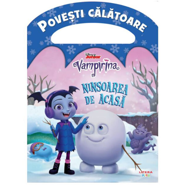 Carte Editura Litera, Disney, Vampirina, Ninsoarea de acasa