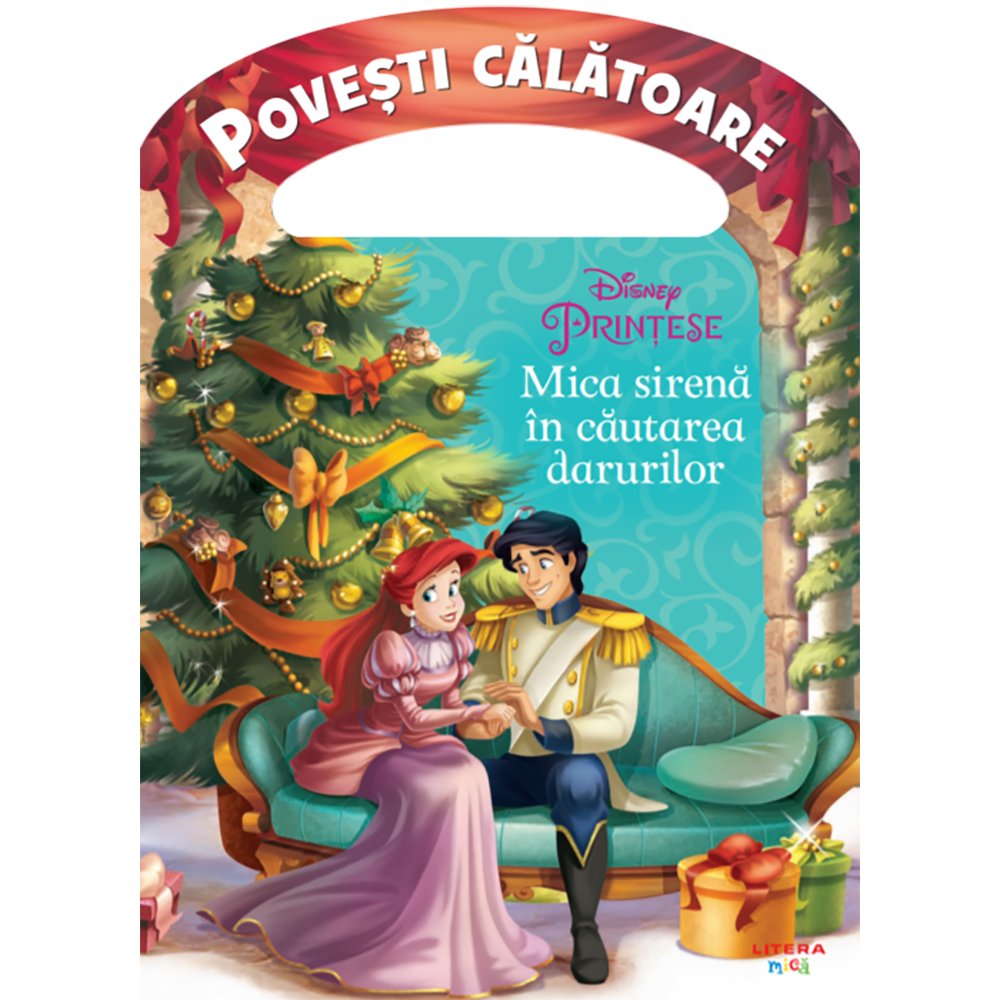 Carte Editura Litera, Disney Printese, Mica sirena in cautarea darurilor 1 Carte Editura Litera, Disney Printese, Mica sirena in cautarea darurilor