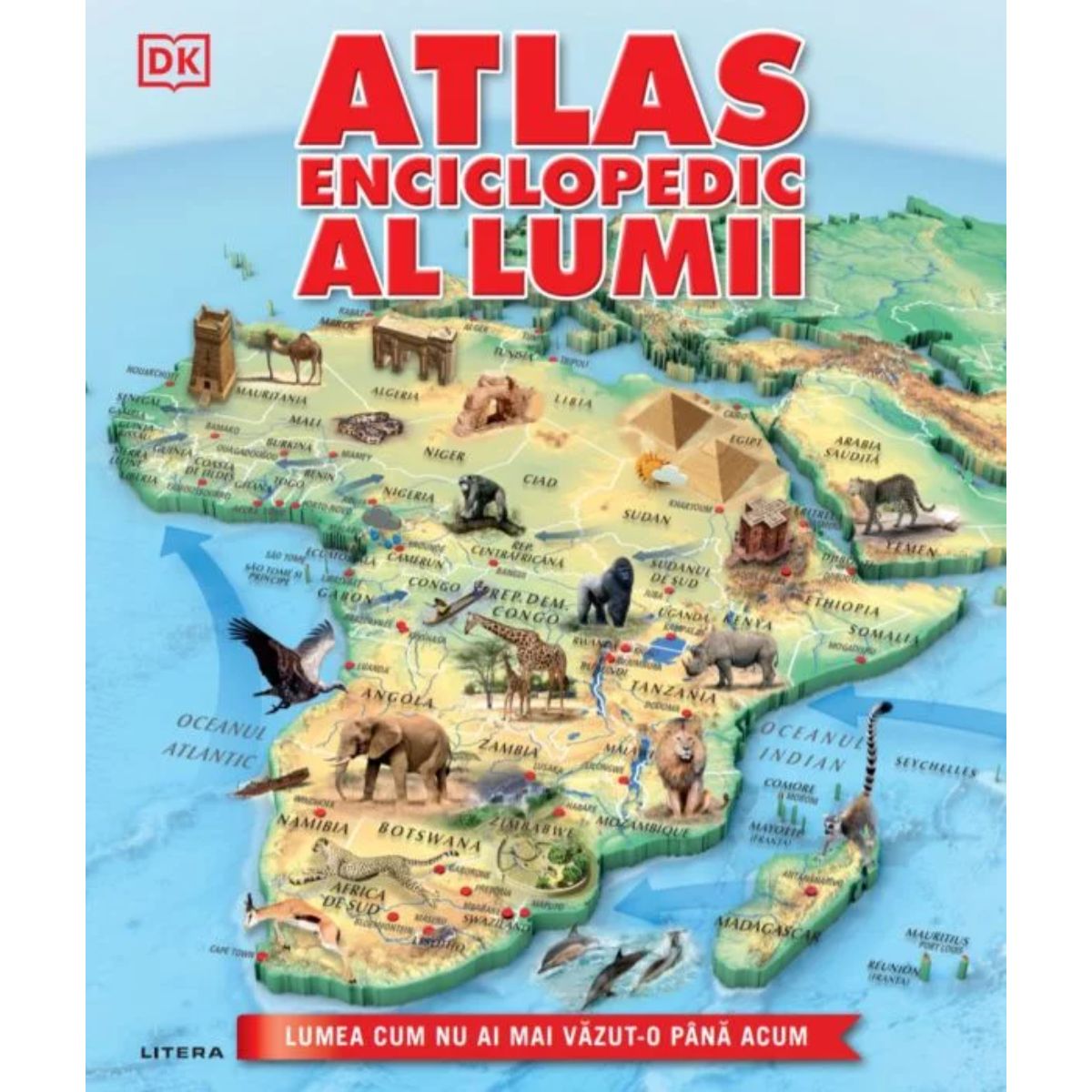 Atlas enciclopedic al lumii, Lumea cum nu ai mai vazut-o pana acum 1 Atlas enciclopedic al lumii, Lumea cum nu ai mai vazut-o pana acum