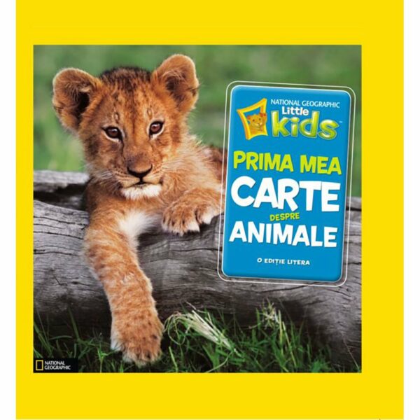 Carte Editura Litera, Prima mea carte despre animale, Catherine D.Hughes