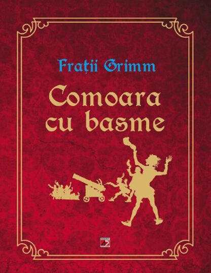 comoara cu basme fratii grimm