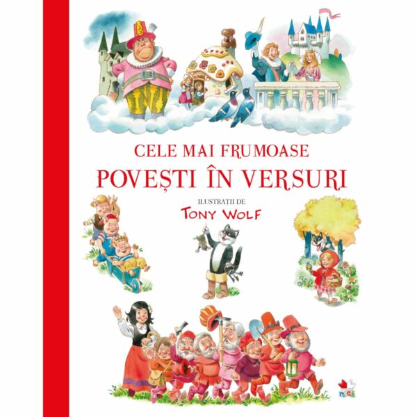 Cele mai frumoase povesti in versuri, Tony Wolf