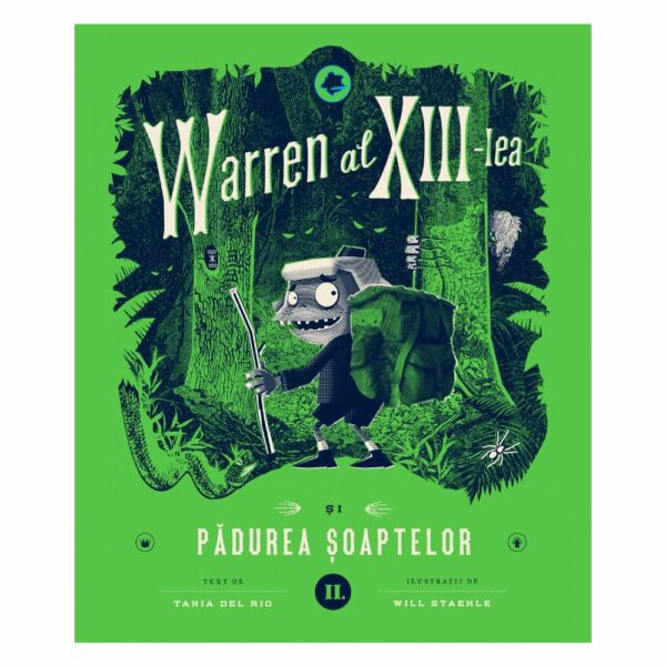Warren al XIII-lea si padurea soaptelor vol. II, Tania del Rio