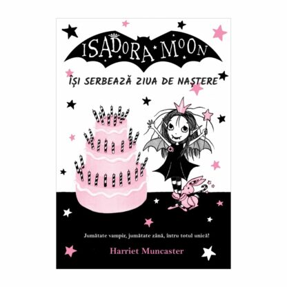 cv6842 isadora moon isi serbeaza ziua de nastere editia ii