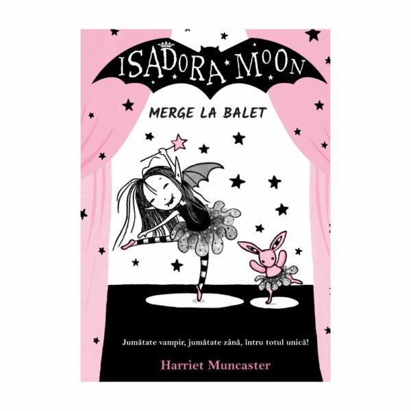Isadora Moon merge la balet Editia II, Harriet Muncaster
