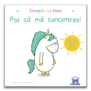 Emotiile lui Noni - Pot sa ma concentrez, Aurelie Chien Chow Chine