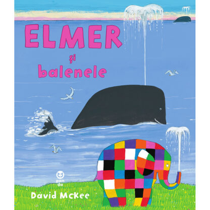 et1364 001w elmer si balenele david mckee