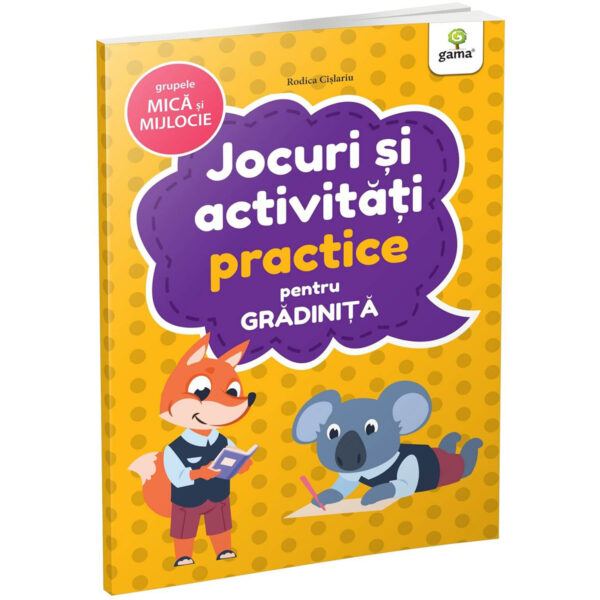 Carte Editura Gama, Jocuri si activitati practice pentru gradinita grupa mica si mijlocie