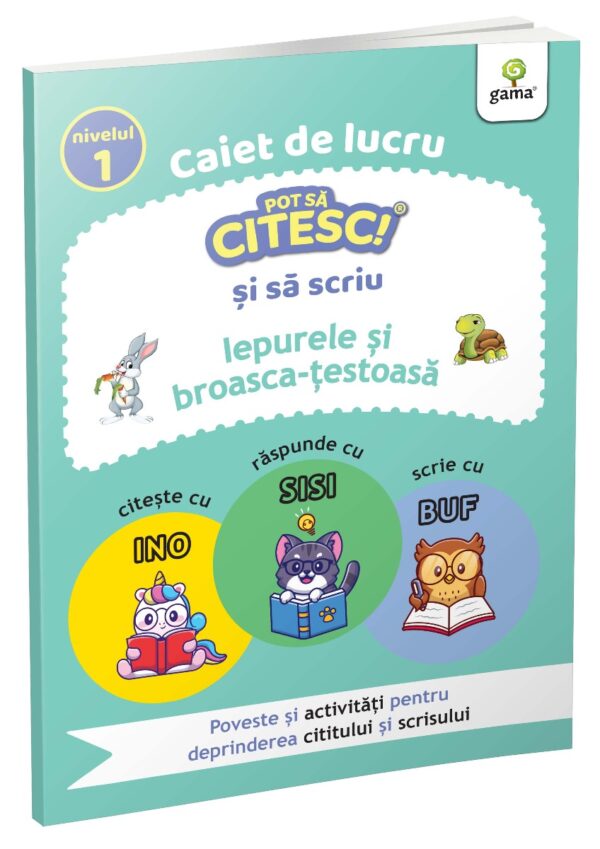Iepurele si broasca-testoasa, Pot sa citesc si sa scriu, Nivel 1