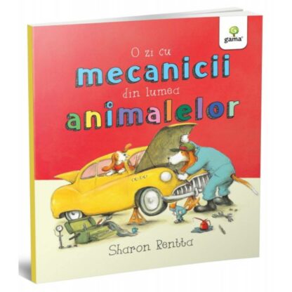 gm8195 001w o zi cu mecanicii din lumea animalelor sharon rentta