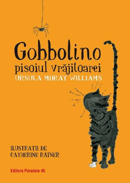 Gobbolino, pisoiul vrajitoarei, Ursula Moray Williams