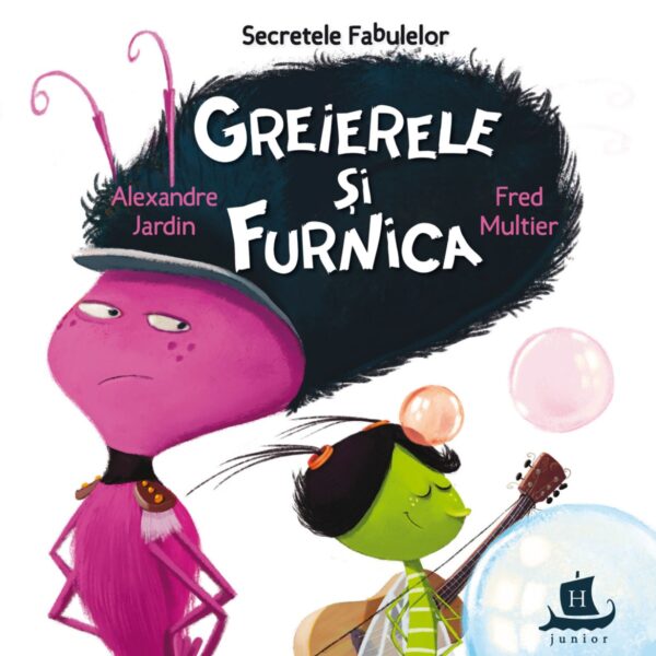 Greierele si furnica, Alexandre Jardin si Fred Multier