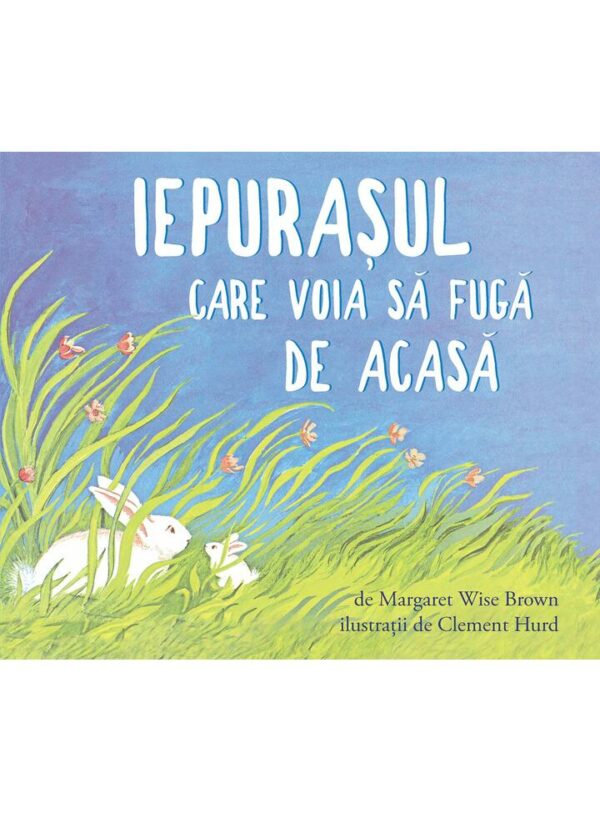 Iepurasul care voia sa fuga de acasa, Wise Brown Margaret