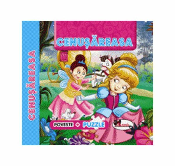 Povesti cu Puzzle. Cenusareasa - Hardcover - *** - Aramis