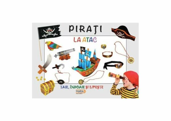 Pirati la atac - Paperback brosat - *** - Mara Books