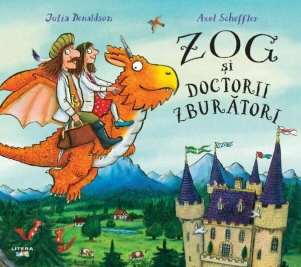 Zog si doctorii zburatori - Paperback brosat - Julia Donaldson - Litera mica