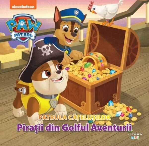 Patrula Catelusilor. Piratii din Golful Aventurii - Hardcover - Justina Bandol - Litera mica