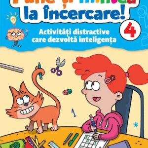Pune-ti mintea la incercare! 4 - Hardcover - Colectiv Susaeta - Girasol